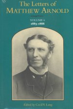 Letters of Matthew Arnold v. 6; 1885-1888