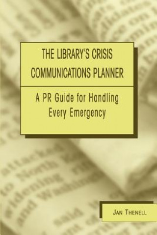 Library's Crisis Communications Planner