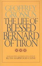 Life of Blessed Bernard of Tiron
