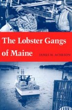 Lobster Gangs of Maine
