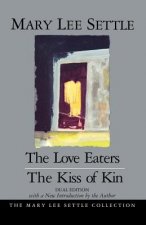 Love Eaters and the Kiss on Kin