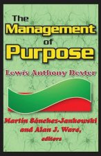 Management of Purpose