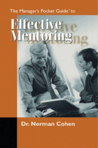 Manager's Pocket Guide to Effective Mentoring