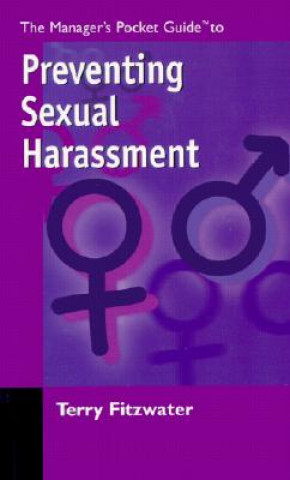 Manager's Pocket Guide to Preventing Sexual Harassment