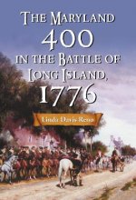Maryland 400 in the Battle of Long Island, 1776