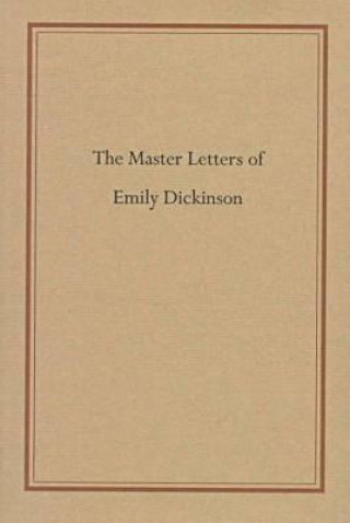 Master Letters of Emily Dickinson