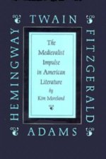 Medievalist Impulse in American Literature