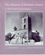 Missions of Northern Sonora