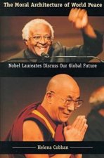 Moral Architecture of World Peace