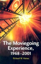 Moviegoing Experience, 1968-2001