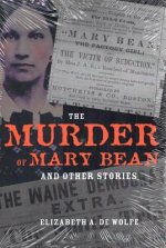 Murder of Mary Bean and Other Stories