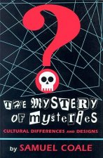 Mystery of Mysteries