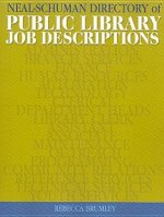 Neal-Schuman Directory of Public Library Job Descriptions