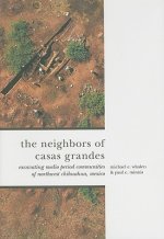 Neighbors of Casas Grandes