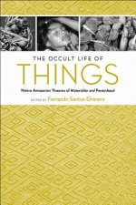 Occult Life of Things