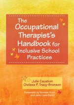 Occupational Therapist's Handbook for Inclusive School Practices