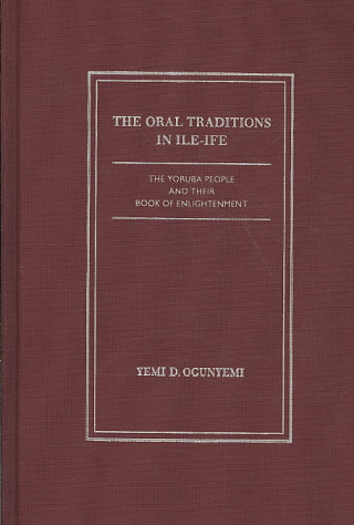 Oral Traditions in Ile -Ife