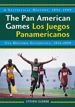 Pan American Games / Los Juegos Panamericanos