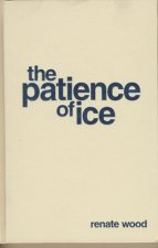 Patience of Ice