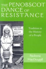 Penobscot Dance of Resistance