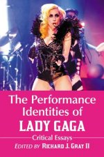 Performance Identities of Lady Gaga