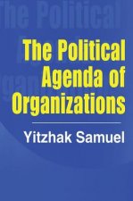 Political Agenda of Organizations