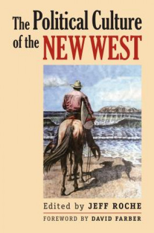 Political Culture of the New West
