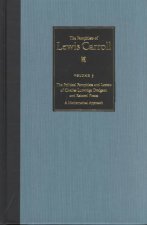 Political Pamphlets and Letters of Charles Lutwidge Dodgson and Related Pieces v. 3; Pamphlets of Lewis Carroll