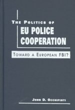 Politics of EU Police Cooperation