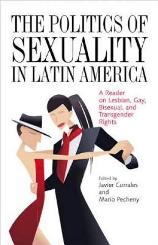 Politics of Sexuality in Latin America