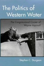 POLITICS OF WESTERN WATER