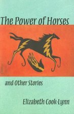 Power of Horses and Other Stories