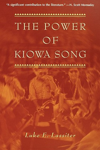 Power of Kiowa Song