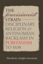 Precisianist Strain