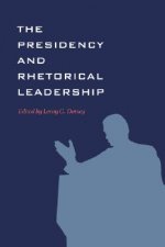 Presidency and Rhetorical Leadership