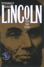 Presidency of Abraham Lincoln