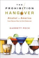 Prohibition Hangover