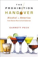 Prohibition Hangover