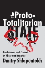 Proto-Totaliarian State