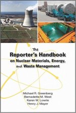 Reporter's Handbook on Nuclear Materials, Energy, and Waste Management