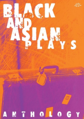 Black and Asian Plays
