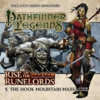 Rise of the Runelords: The Hook Mountain Massacre