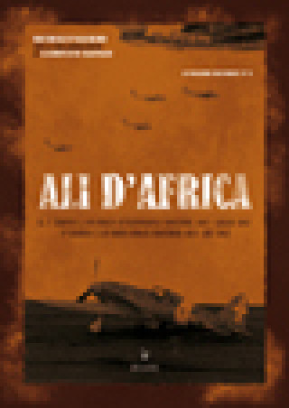 Ali D'africa 1  Stormo C.T. in North Africa . November 1941-July 1942