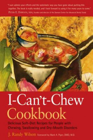 I Can't Chew Cookbook