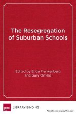 Resegregation of Suburban Schools