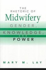 Rhetoric of Midwifery