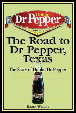 Road to Dr Pepper, Texas