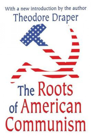 Roots of American Communism
