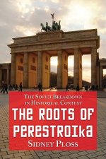 Roots of Perestroika