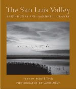 SAN LUIS VALLEY